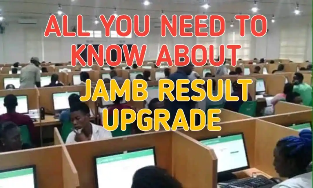 JAMB result upgrade facts