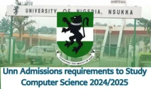 UNN Computer Science Requirements for Admission 2024/2025