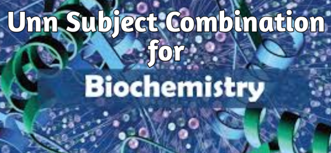 unn requirement to study biochemistry